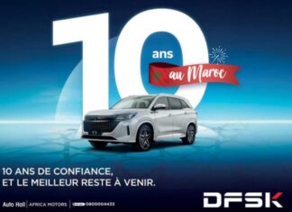 Dix ans après son arrivée, DFSK élargit sa vision au Maroc Dix ans après son arrivée, DFSK élargit sa vision au Maroc