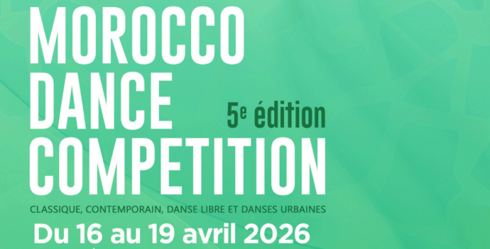 Le Morocco Dance Competition revient du 16 au 19 avril