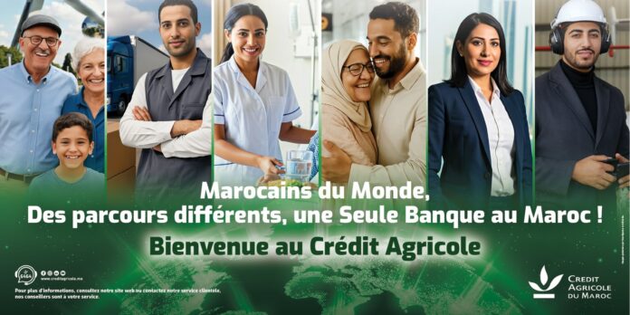 Le Crédit Agricole du Maroc renforce ses services pour la diaspora